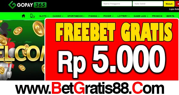 Gopay365 Freebet Gratis Rp 5.000 Tanpa Deposit