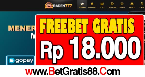 Raden777 Freebet Gratis Rp 18.000 Tanpa Deposit