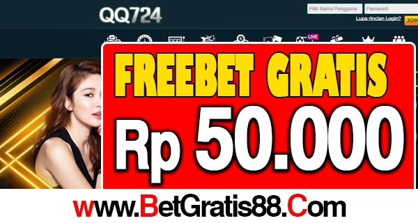 QQ724 Freebet Gratis Rp 50.000 Tanpa Deposit